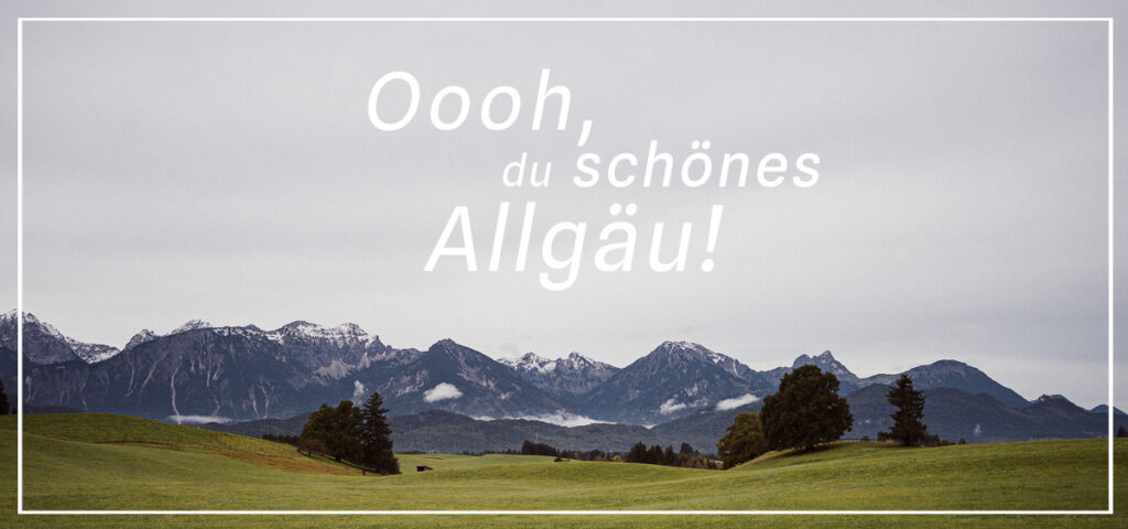 Alpenpanorama für die Hochzeit in den Bergen. Heiraten in Pfronten, Oberstdorf, Marktoberdorf und Füssen.